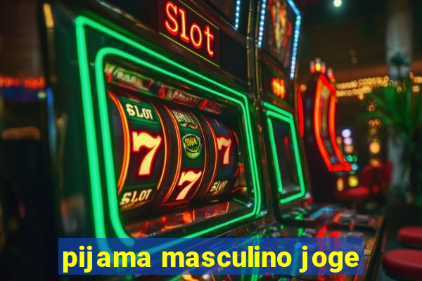 pijama masculino joge